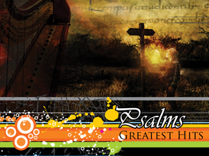 Psalms Greatest Hits Psalm 74